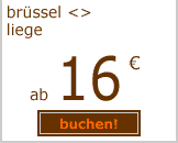 br&uuml;ssel liege ab 16 euro