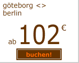 g&ouml;teborg berlin ab 102 euro