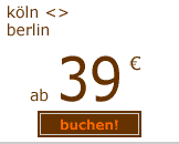 k&ouml;ln-berlin ab 39 euro
