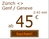Z&uuml;rich-Genf ab 45 Euro