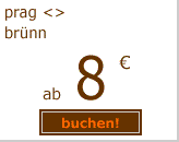 prag br&uuml;nn ab 8 euro