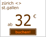 z&uuml;rich-st.gallen ab 32 euro