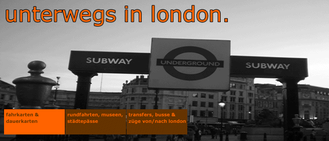 fahrkarten, transfers, st&auml;dtep&auml;sse london ab 4,70 euro