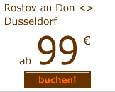 Rostov an Don-D&uuml;sseldorf ab 99 Euro