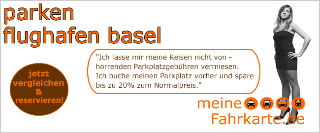 Parkpl&auml;tze und Parktarife Flughafen Basel